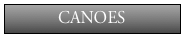 CANOES